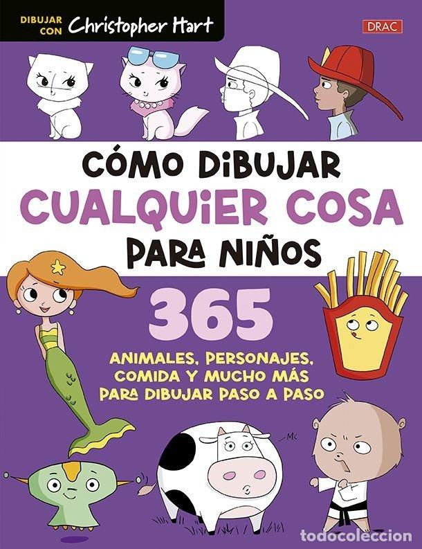 Libri: COMO DIBUJAR CUALQUIER COSA PARA NI&Ntilde;OS - HART, CHRISTOPHER