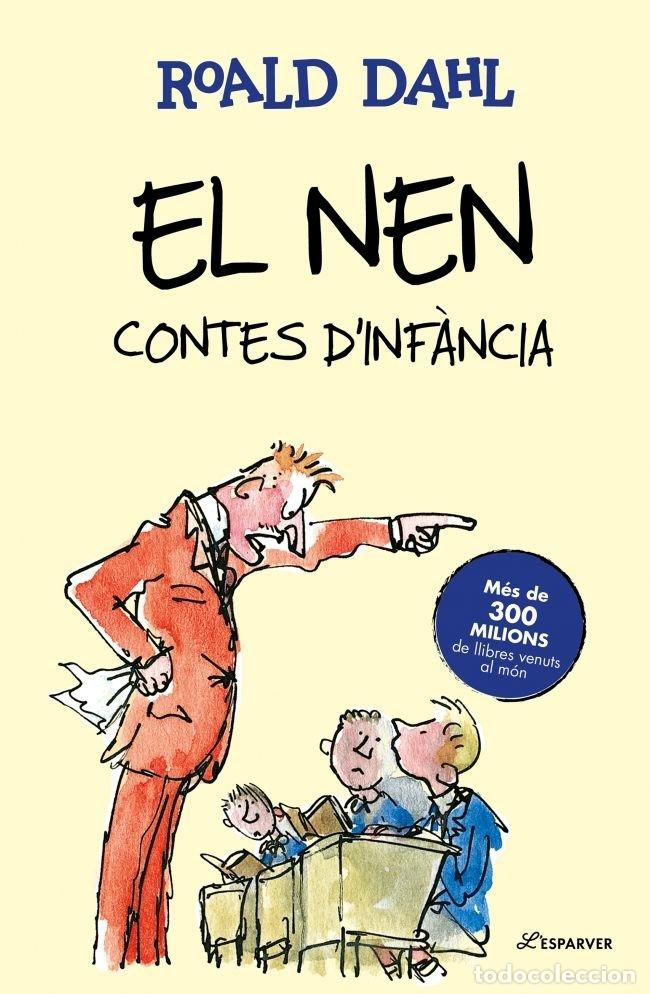 Libros: EL NEN - ROALD DAHL.