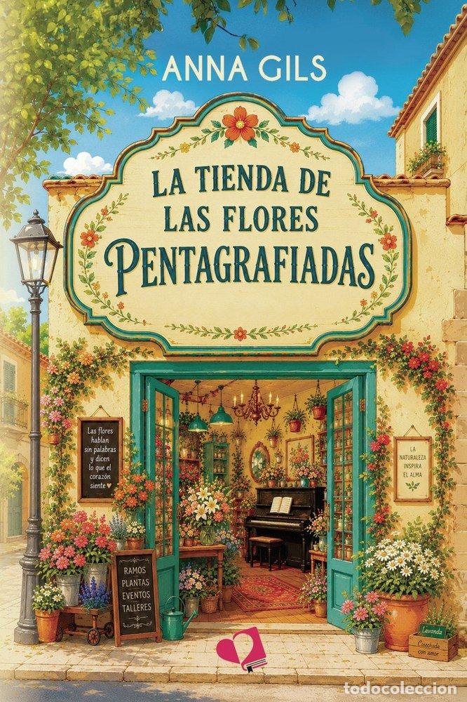 Livros: LA TIENDA DE LAS FLORES PENTAGRAFIADAS - GILS, ANNA