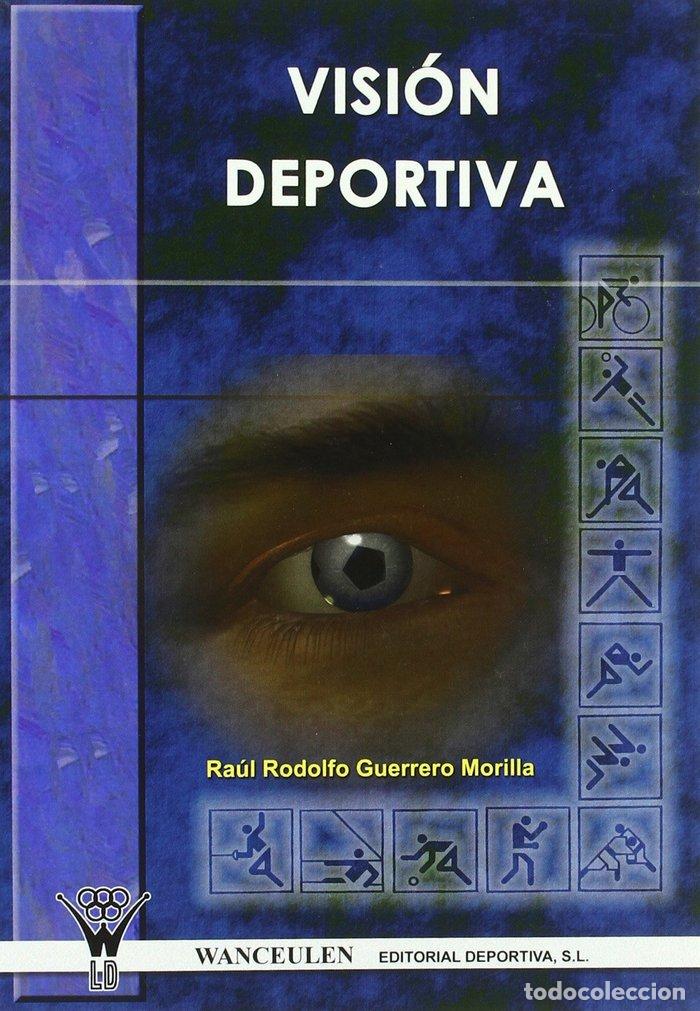 B&uuml;cher: VISION DEPORTIVA - GUERRERO MORILLA, RA&Uacute;L RODOLFO