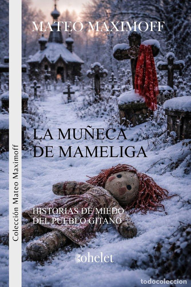 Livros: LA MU&Ntilde;ECA DE MAMELIGA - MAXIMOFF, MATEO