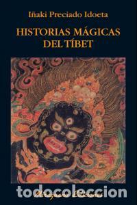 B&uuml;cher: HISTORIAS MAGICAS DEL TIBET - PRECIADO IDOETA, I&Ntilde;AKI