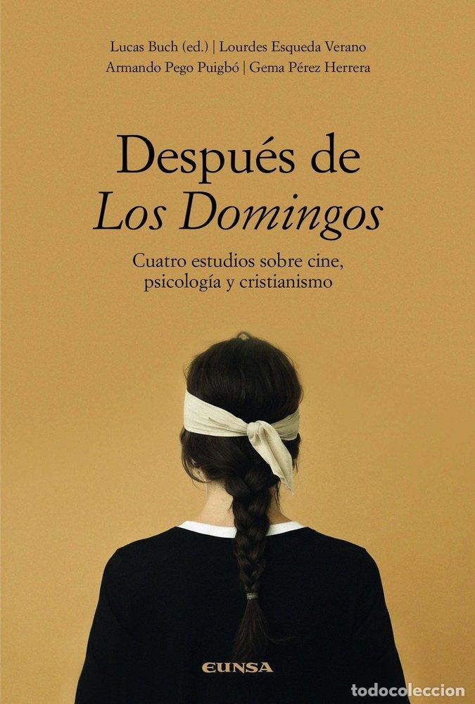 Libros: DESPUES DE LOS DOMINGOS - LUCAS BUCH - Foto 1