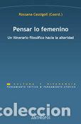 B&uuml;cher: PENSAR LO FEMENINO - ROSSANA CASSIGOLI (COORD.)
