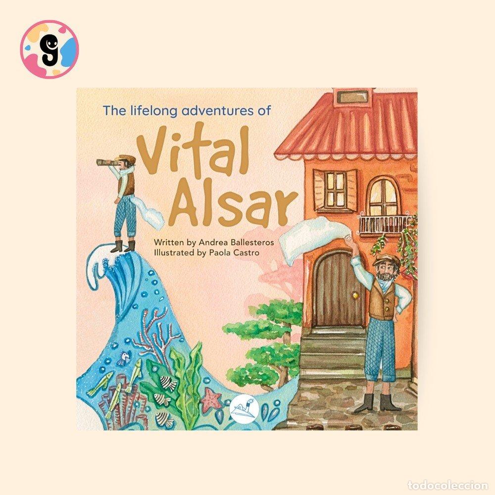 B&uuml;cher: THE LIFELONG ADVENTURES OF VITAL ALSAR - BALLESTEROS, ANDREA