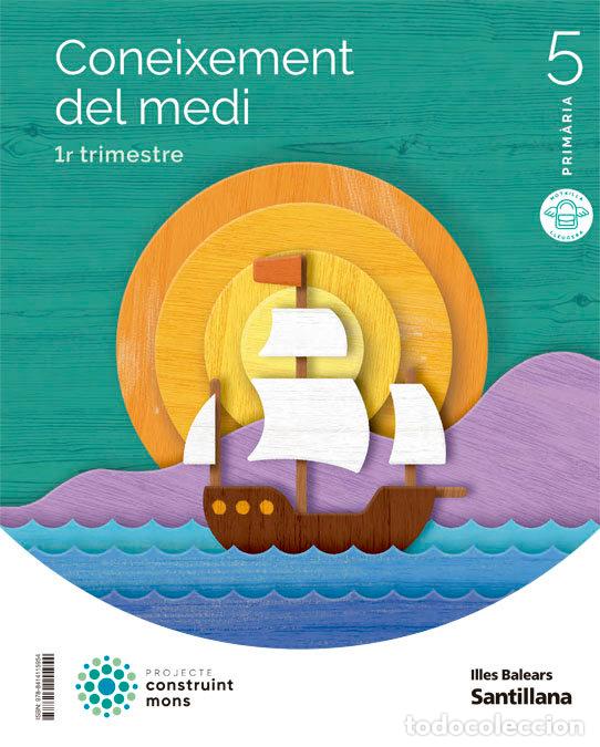 Libri: CONOCIMIENTO MEDIO 5&ordm;EP BALEARES 22 CONSTUYENDO MUNDOS - AA.VV