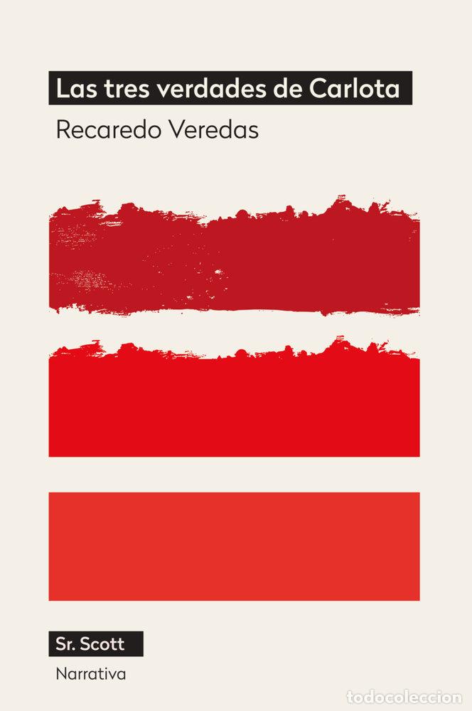 Libros: TRES VERDADES DE CARLOTA,LAS - VEREDAS, RECAREDO