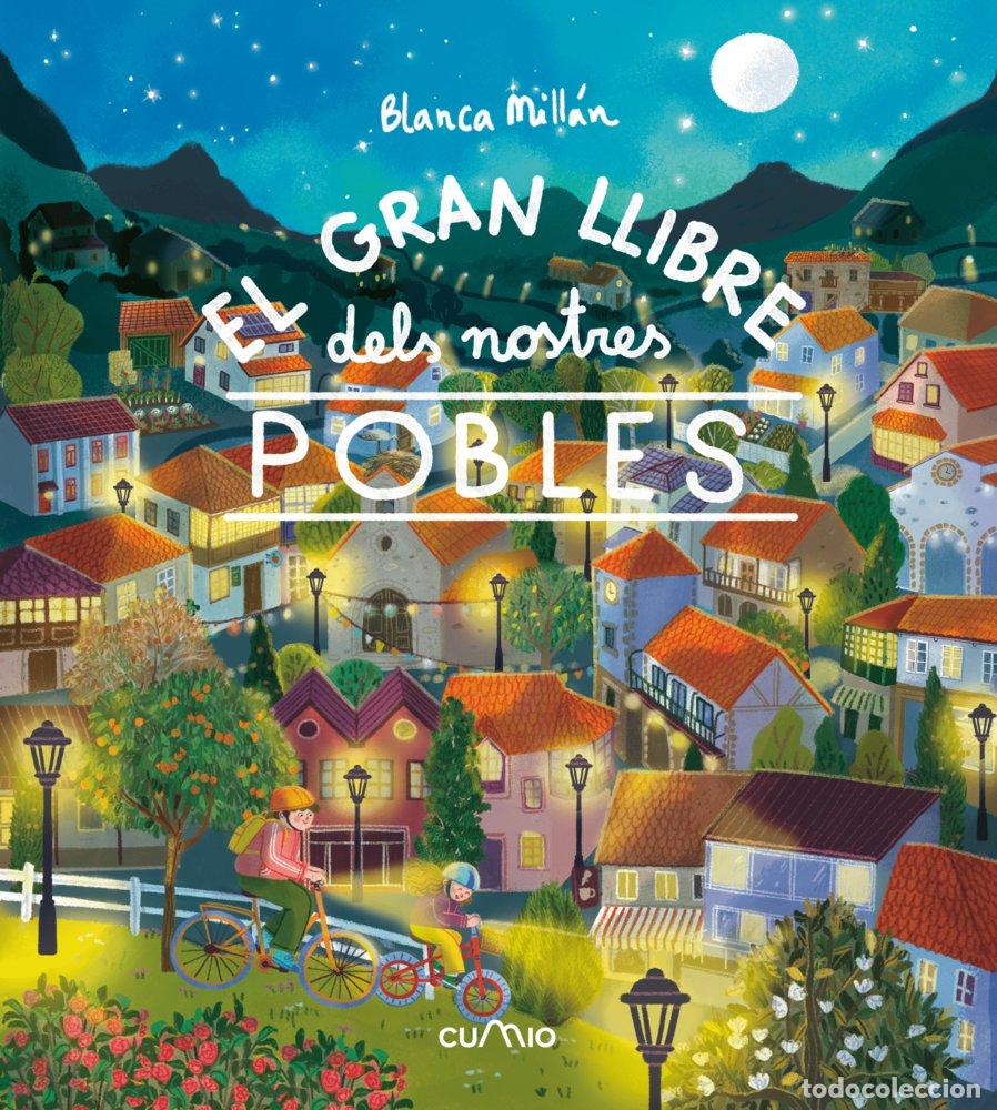 books: EL GRAN LLIBRE DELS NOSTRES POBLES - MILLAN, BLANCA
