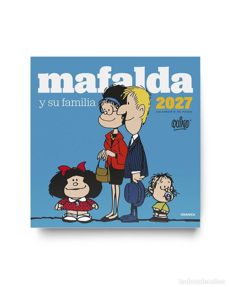 Libros: MAFALDA 2027 CALENDARIO DE PARED FAMILIA - QUINO
