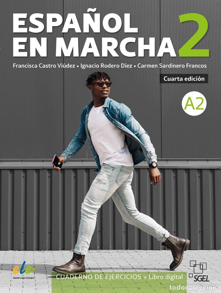 ESPA&Ntilde;OL EN MARCHA 2 EJERCICIOS + LIC.DIGITAL A2 - AA.VV