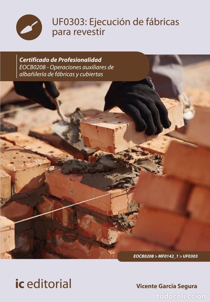 Libri: EJECUCION DE FABRICAS PARA REVESTIR EOCB0208 OPERACIONES - GARCIA SEGURA, VICENTE