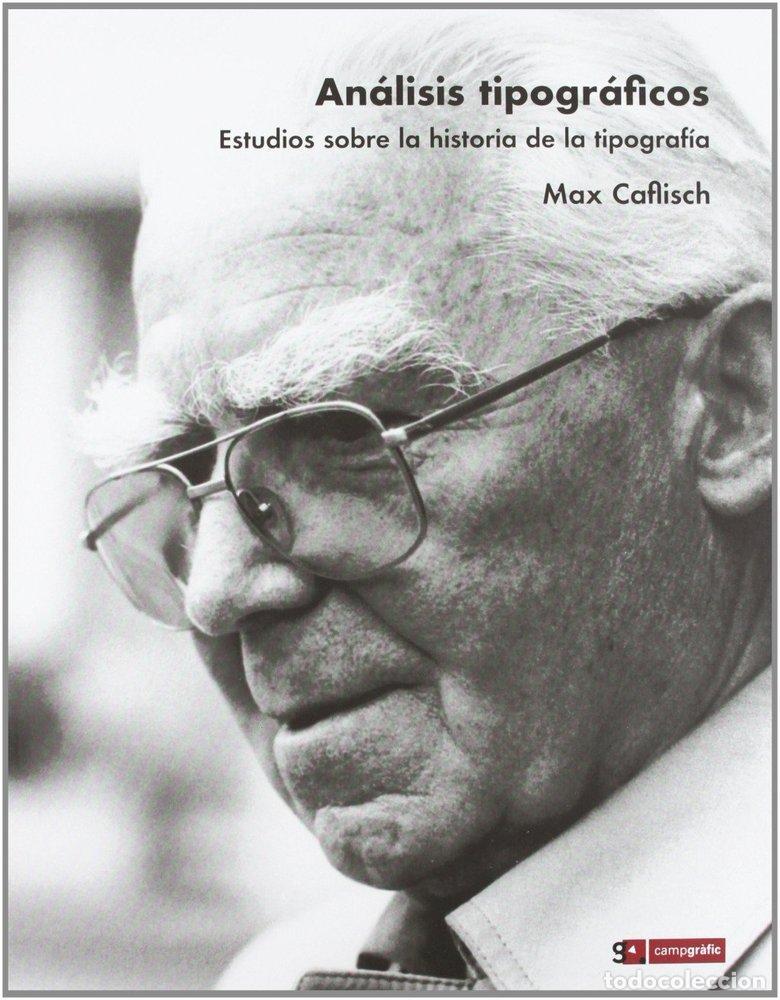 Libros: ANALISIS TIPOGRAFICOS - CAFLISCH, MAX - Foto 1