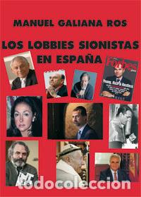 Libri: LOS LOBBIES SIONISTAS - GALIANA ROS, MANUEL