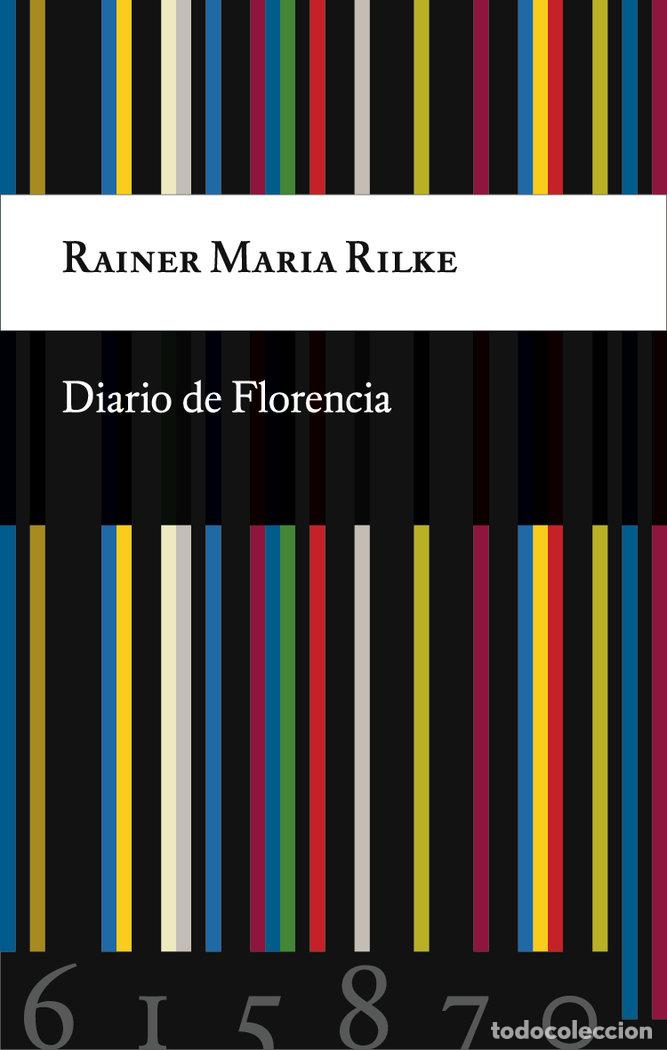 Libros: DIARIO DE FLORENCIA - RILKE, RAINER MARIA