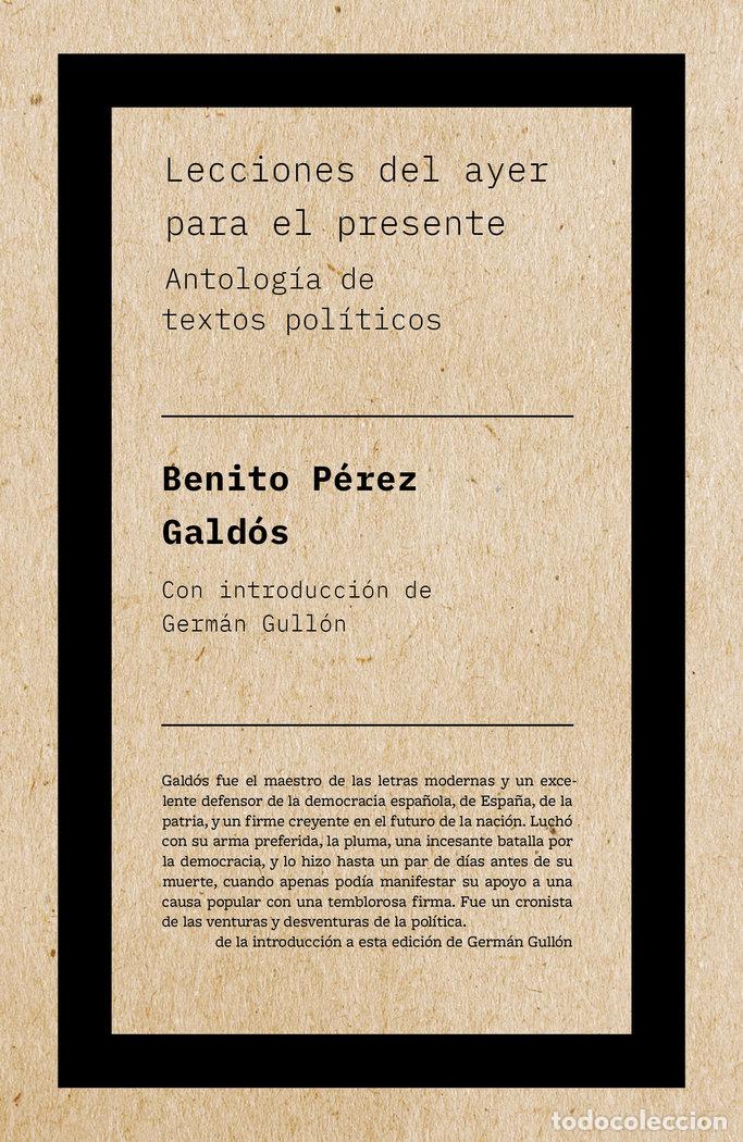 Libri: LECCIONES DEL AYER PARA EL PRESENTE - PEREZ GALDOS, BENITO