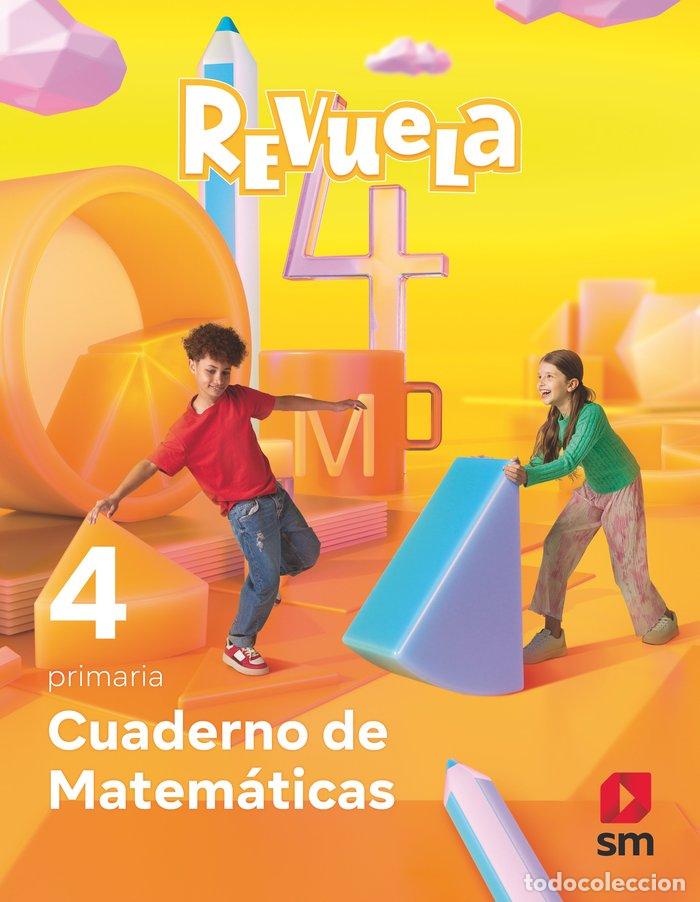 B&uuml;cher: MATEMATICAS 4&ordm;EP CUADERNO REVUELA 23 - EQUIPO EDITORIAL SM