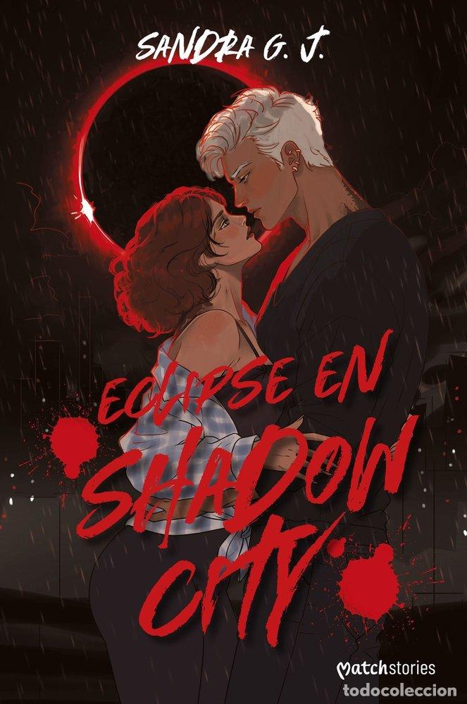 Libros: ECLIPSE EN SHADOW CITY - SANDRA G J - Foto 1