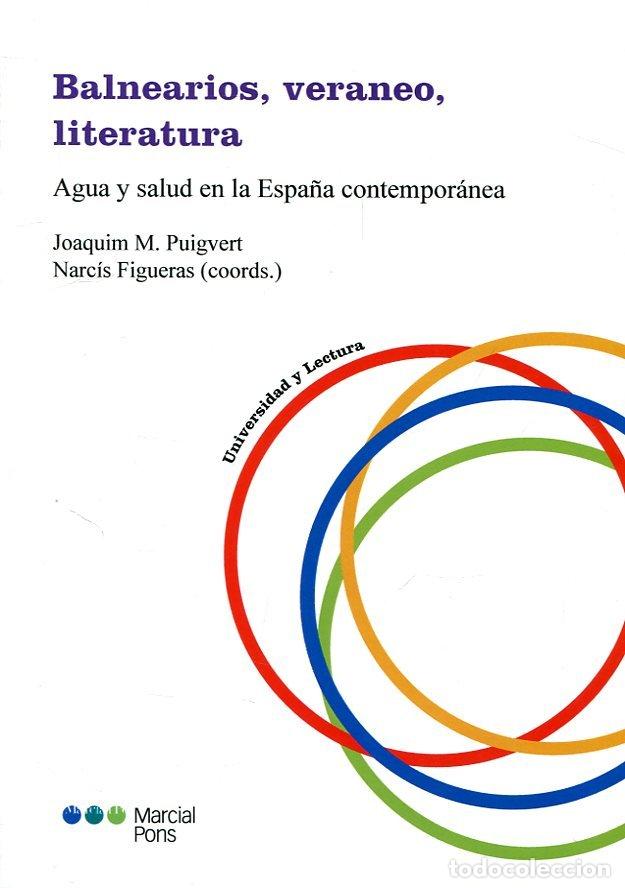Libros: BALNEARIOS, VERANEO, LITERATURA - .