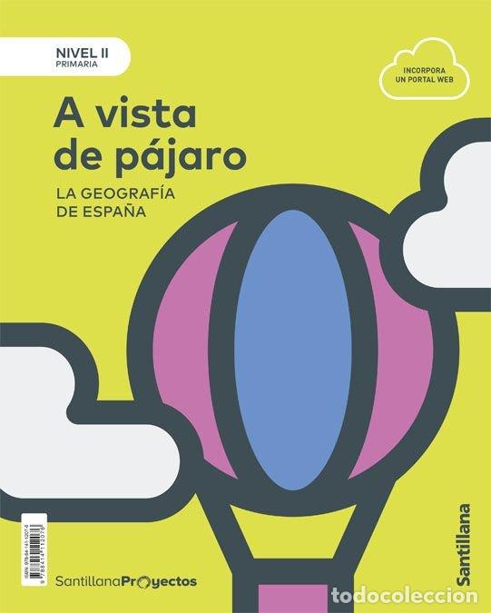 Livros: A VISTA DE PAJARO 3&ordm;EP NIV.II 18 PROY.CASTELLANO - VARIOS AUTORES
