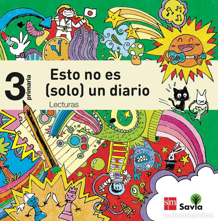 Livros: LECTURAS PARA EL AULA 3&ordm;EP SAVIA 14 ESTO NO ES SMLEN13EP - GARC&Iacute;A-ROJO CANT&Oacute;N, PATRICIA