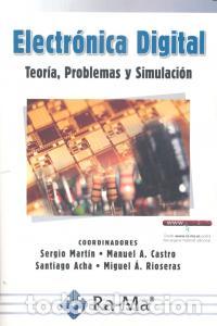 Livres: ELECTRONICA DIGITAL TEORIA PROBLEMAS Y SIMULACION - ACHA ALEGRE, SANTIAGO E.