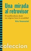 Livres: UNA MIRADA AL RETROVISOR - TOUSSAINT, &Eacute;RIC