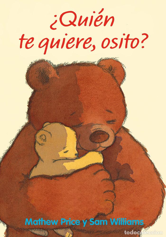 Livres: QUIEN TE QUIERE OSITO - PRICE, MATHEW