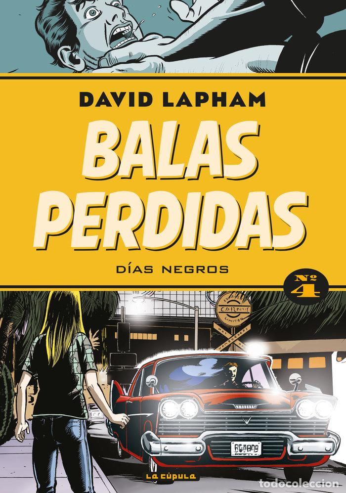 B&uuml;cher: BALAS PERDIDAS 4 DIAS NEGROS - LAPHAM, DAVID