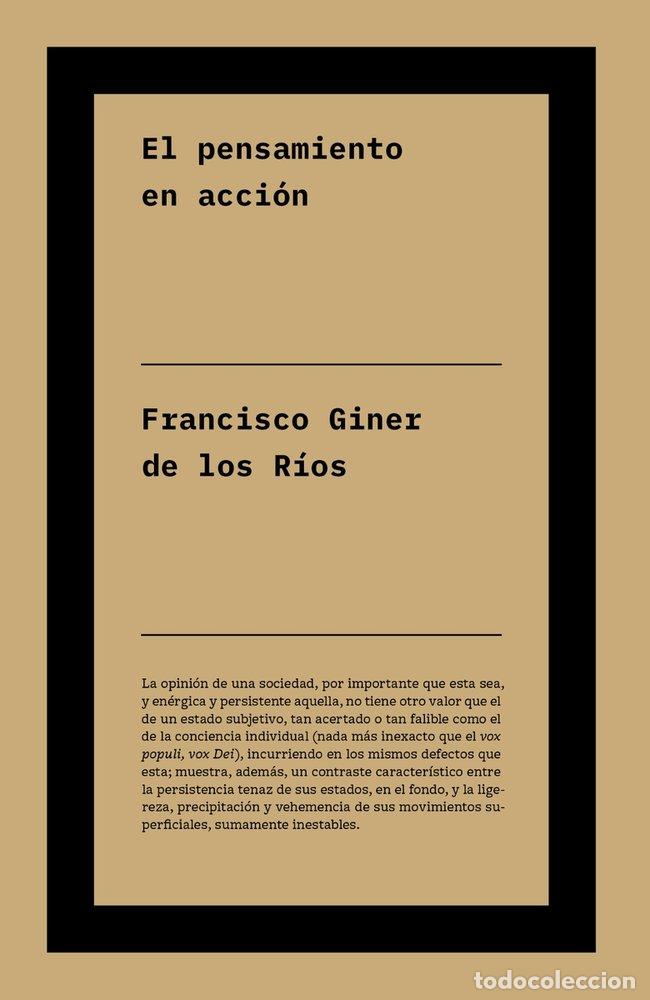 B&uuml;cher: EL PENSAMIENTO EN ACCION - GINER DE LOS RIOS, FRANCISCO