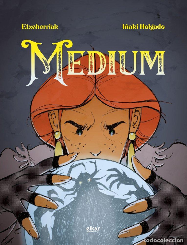 Libros: MEDIUM - MARTIN ETXEBERRIA GARRO, XABIER EXTEBERRIA GARRO