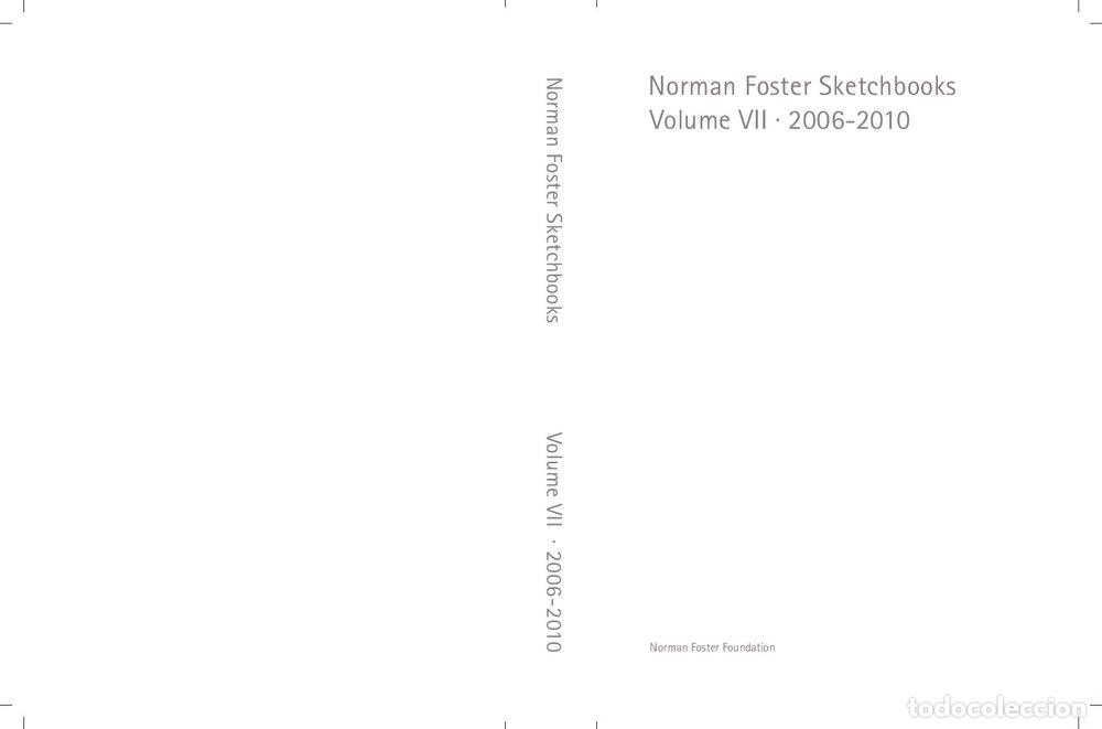 B&uuml;cher: NORMAN FOSTER SKETCHBOOKS VOLUME VII - FOSTER, NORMAN