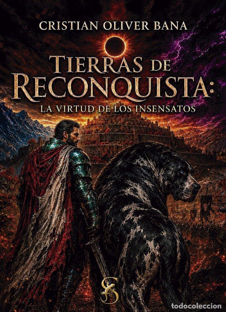Libros: TIERRAS DE RECONQUISTA - OLIVER BANA, CRISTIAN