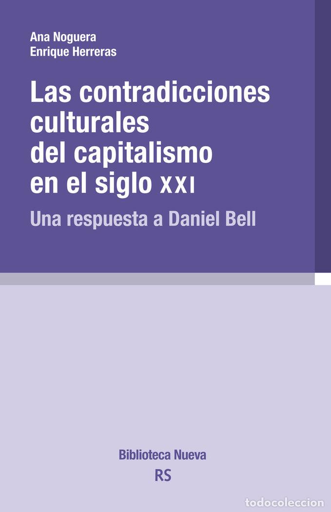 Libros: CONTRADICCIONES CULTURALES DEL CAPITALISMO EN EL SIGLO XX,LA - HERRERAS MALDONADO, ENRIQUE