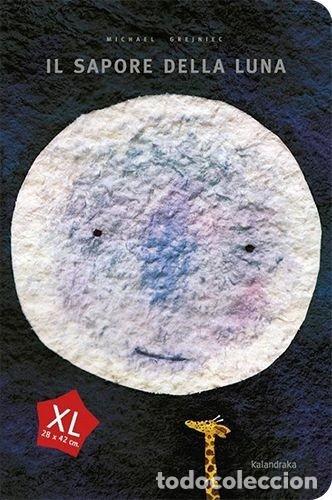 Libri: IL SAPORE DELLA LUNA XL - GREJNIEC, MICHAEL