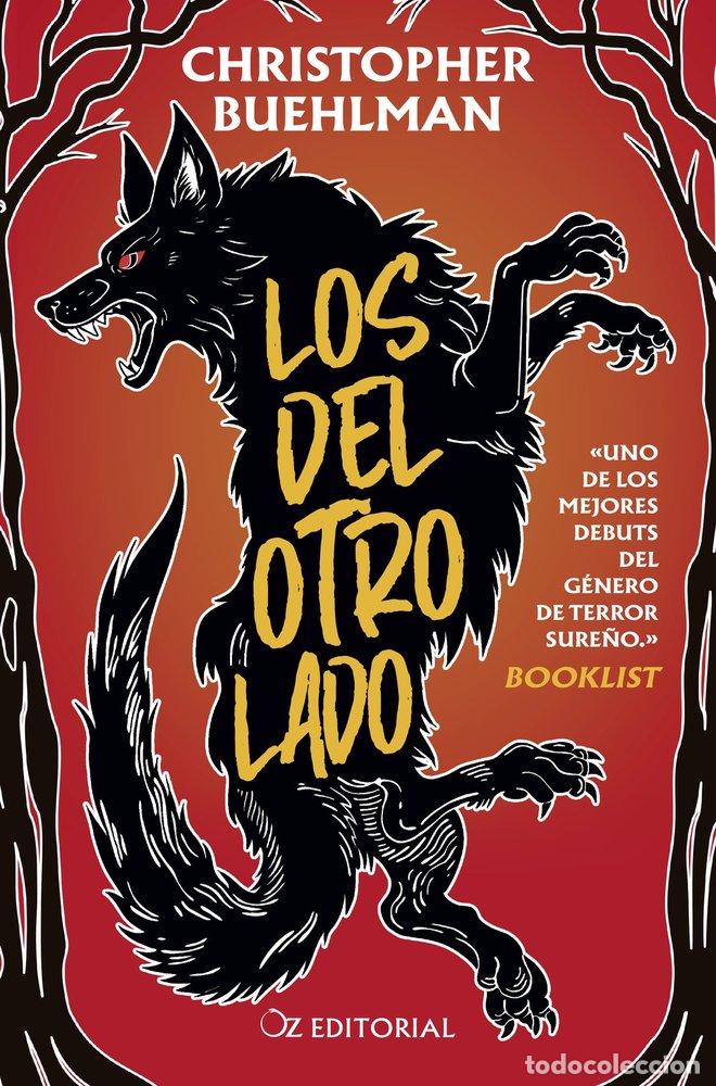 Libros: DEL OTRO LADO, LOS - BUEHLMAN, CHRISTOPHER - Foto 1