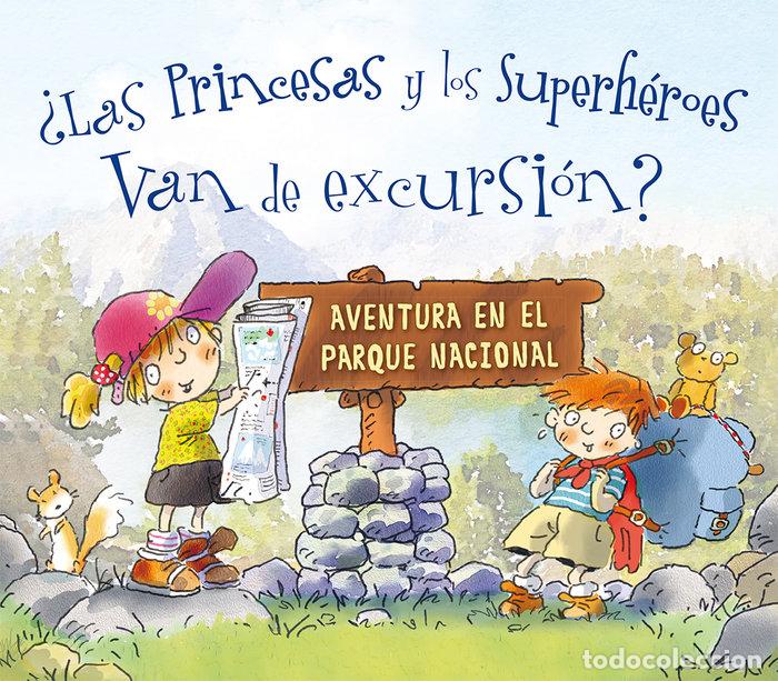 Libros: PRINCESAS Y LOS SUPERHEROES VAN DE EXCURSION,LAS - LAVIGNA COYLE, CARMELA