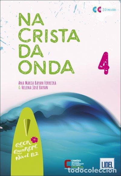 Livres: NA CRISTA DA ONDA 4 ALUMNO - BAYAN HELENA JOSE