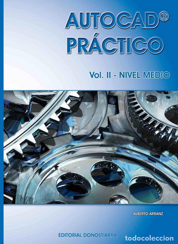 Libri: AUTOCAD PRACTICO II MEDIO 2012 DONINF0SD - ARRANZ MOLINERO, ALBERTO