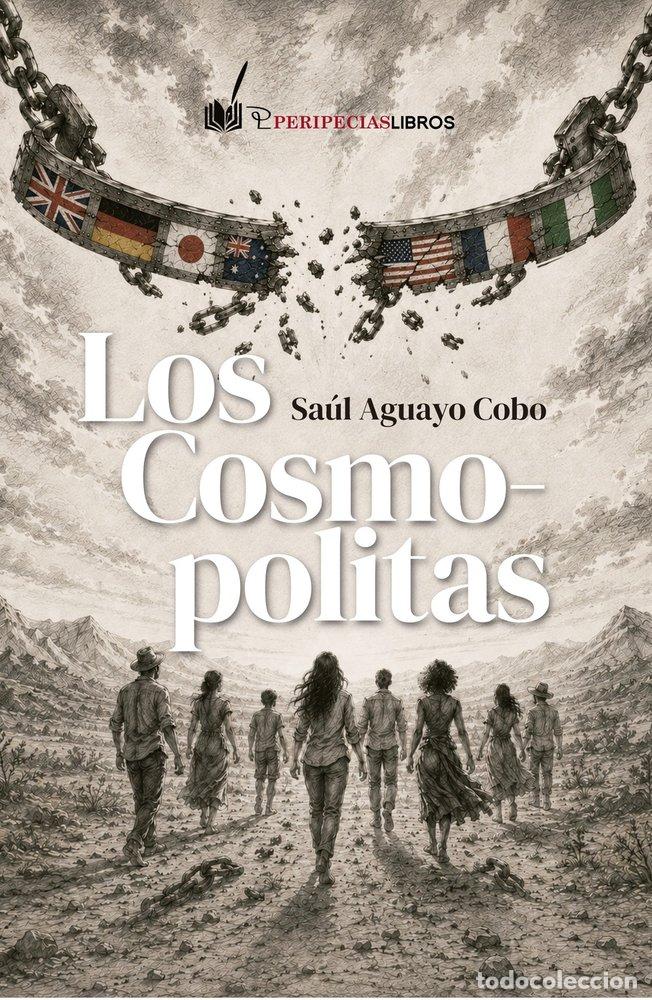 Libri: LOS COSMOPOLITAS - AGUAYO COBO, SAUL