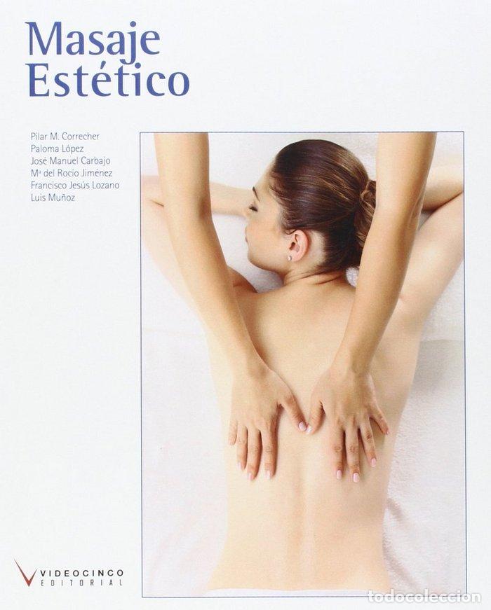 Libri: MASAJE ESTETICO - VARIOS AUTORES