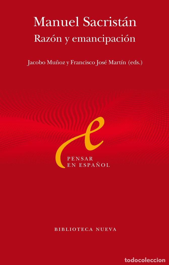 Libri: MANUEL SACRISTAN RAZON Y EMANCIPACION - MU&Ntilde;OZ VEIGA, JACOBO
