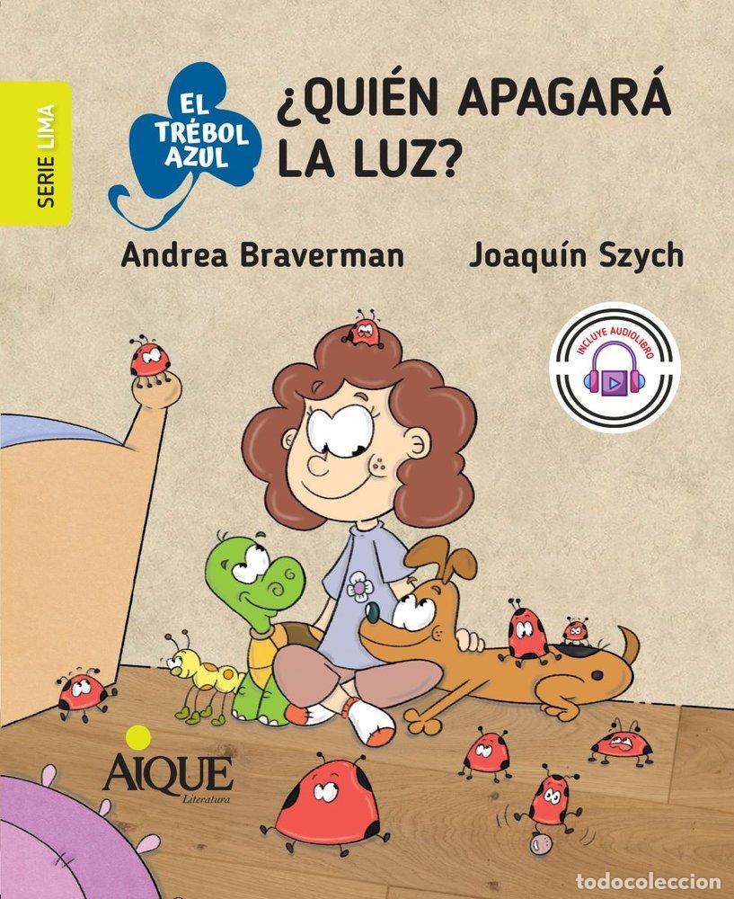 B&uuml;cher: QUIEN APAGARA LA LUZ - BRAVERMAN, ANDREA