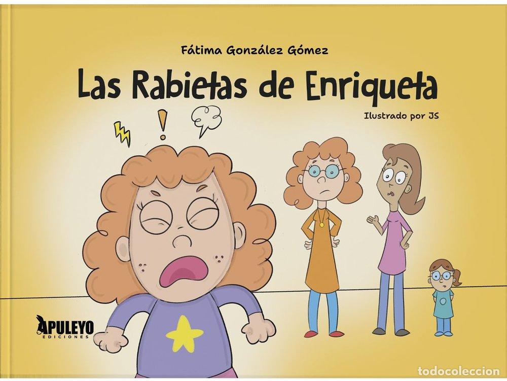 B&uuml;cher: LAS RABIETAS DE ENRIQUETA - GONZALEZ GOMEZ, FATIMA
