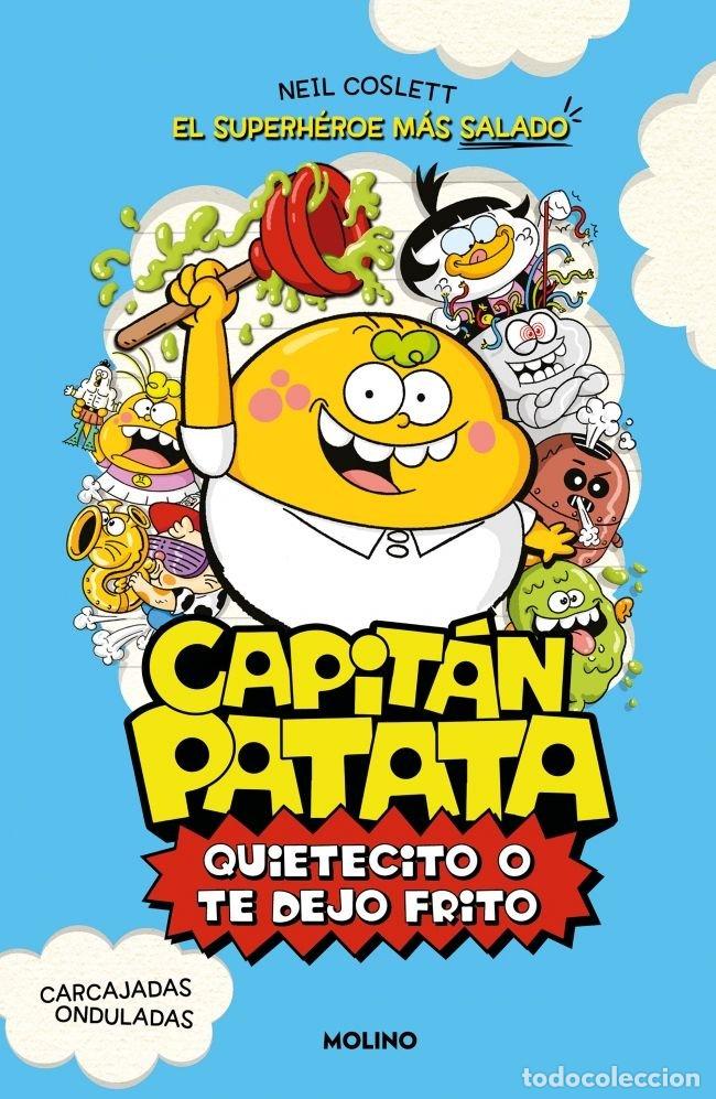 B&uuml;cher: CAPITAN PATATA 2 QUIETECITO O TE DEJO FRITO - NEIL COSLETT