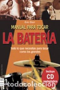 Libri: MANUAL PARA TOCAR LA BATERIA - STARR ERIC