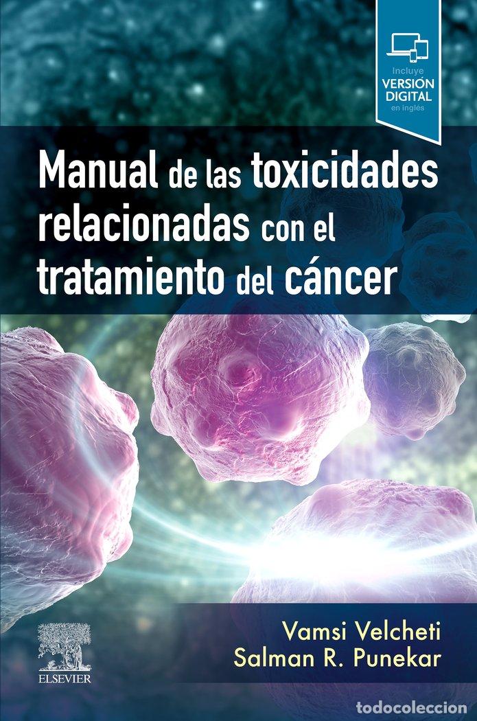 B&uuml;cher: MANUAL DE LAS TOXICIDADES RELACIONADAS CON EL TRATAMIENTO DE - VELCHETI, VAMSIDHAR