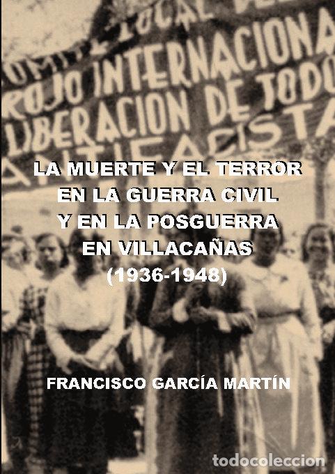 B&uuml;cher: LA MUERTE Y EL TERROR EN LA GUERRA CIVIL Y LA POSGUERRA EN V - AA.VV.