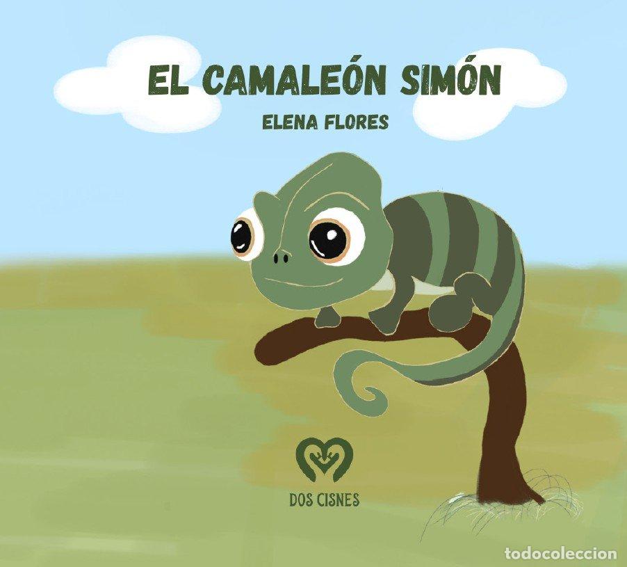 B&uuml;cher: EL CAMALEON SIMON - FLORES GOMEZ, ELENA BEATRIZ