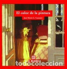 B&uuml;cher: COLOR DE LA PINTURA, EL - GONZ&Aacute;LEZ CUASANTE, JOS&Eacute; MAR&Iacute;A