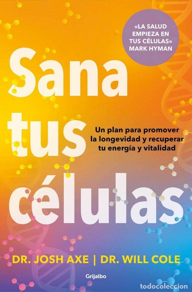 Libros: SANA TUS CELULAS - DR JOSH AXE - Foto 1